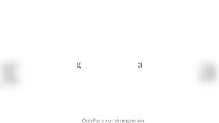Megan Rain awesome onlyfans sex broadcast part 2